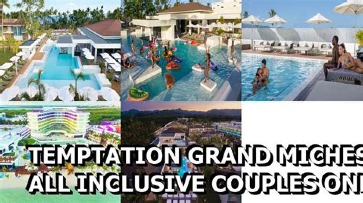 Uncover The Allure Of Temptation Grand Miches: An Oasis For Couples