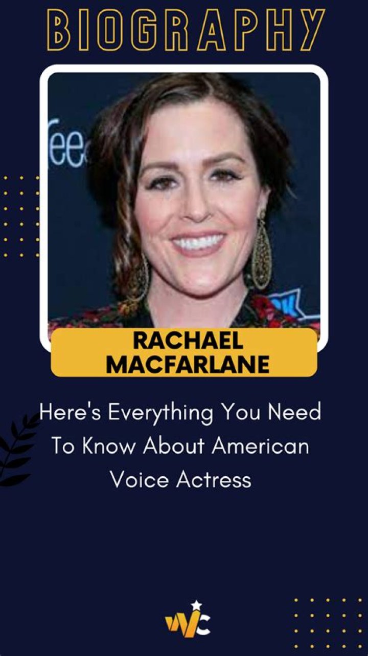 Who is Rachael MacFarlane? All About American Voice Actress ·